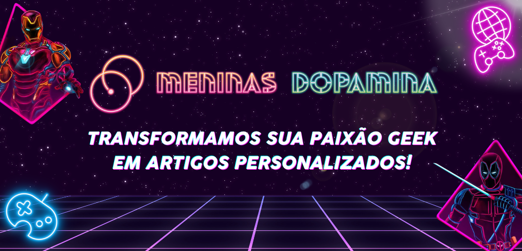 Meninas Dopamina